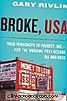Broke Usa: En Exponering För Subprime Utlåning Och Dess Inverkan På Ekonomin